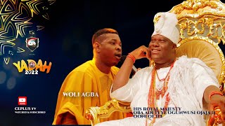 WOLI AGBA ENERGETIC PERFORMANCE IN THE PRESENCE OF OONI OF IFE AT YADAH
