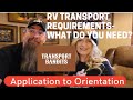 RV Transport Requirements- Application to Orientation video #4