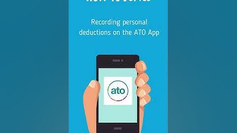 How to record your personal deductions on the ATO App
