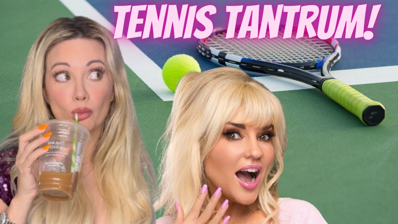 TENNIS TANTRUM! / Girls Next Level Podcast YouTube