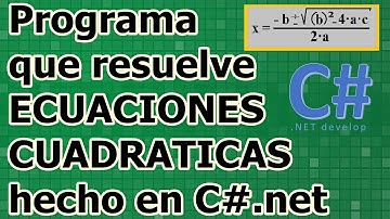 Programa que resuelve ecuaciones cuadráticas hecho en Visual C# | Resolver ecuaciones