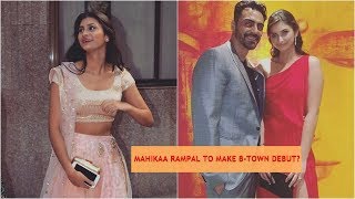 Arjun Rampal and Mehr Jesia's daughter Mahikaa Rampal to make Bollywood debut soon?