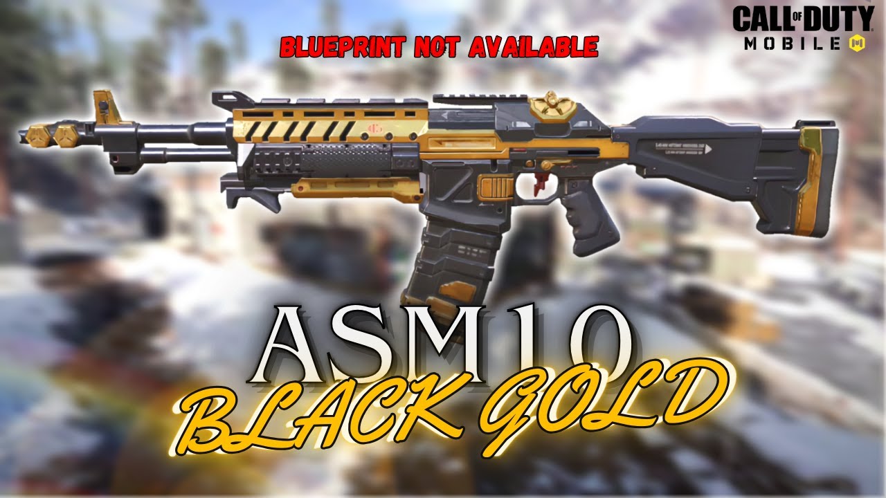 OG Blueprint ASM10 - BLACK GOLD: Base Loadout Challange 