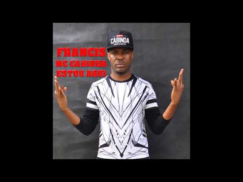 Francis MC Cabinda - Estou Aqui Feat VC (Prod. Smash Hitz)