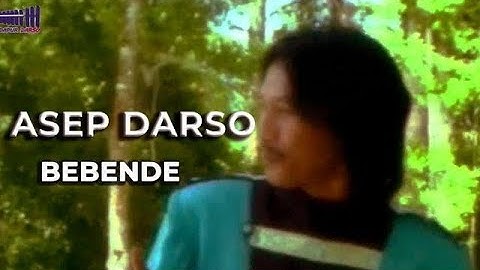 Asep Darso - Bebende - (Calung) - (Official Video)