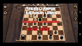 Trik catur paling jitu dan hebat