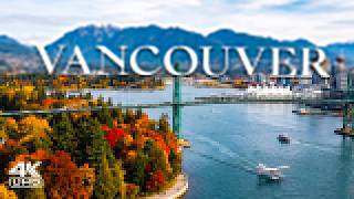 Vancouver 4K 🇨🇦 Relaxing Piano Music & Beautiful Nature Scenery 🎹