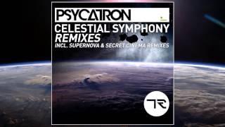 Psycatron - Celestial Symphony - Secret Cinema Remix || Tronic - 2010