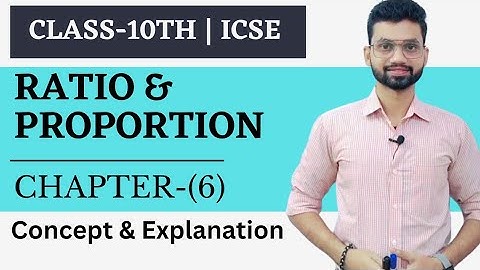 The Ultimate Guide to Ratios and Proportions (Class 10 Explained)
