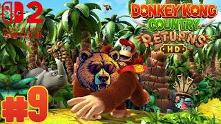 (Cloud/ Golden Temple) Donkey Kong Country Returns HD Live 100% Walkthrough EP 9