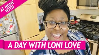 Loni Love How I Spend A Typical Day In Quarantine During The Coronavirus Outbreak