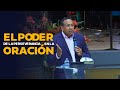 El Poder de la Perseverancia en la Oración EN NEW ORLEANDS | Pastor Juan Carlos Harrigan |