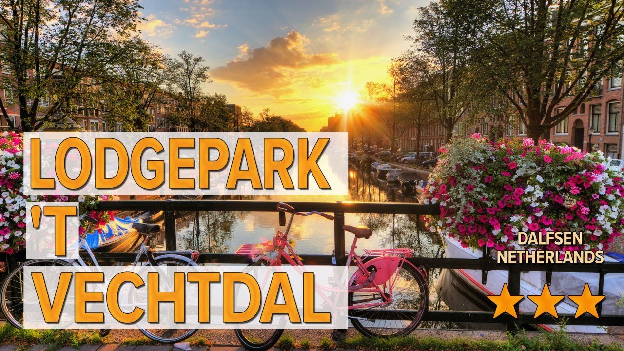 Lodgepark 't Vechtdal hotel review | Hotels in Dalfsen | Netherlands Hotels