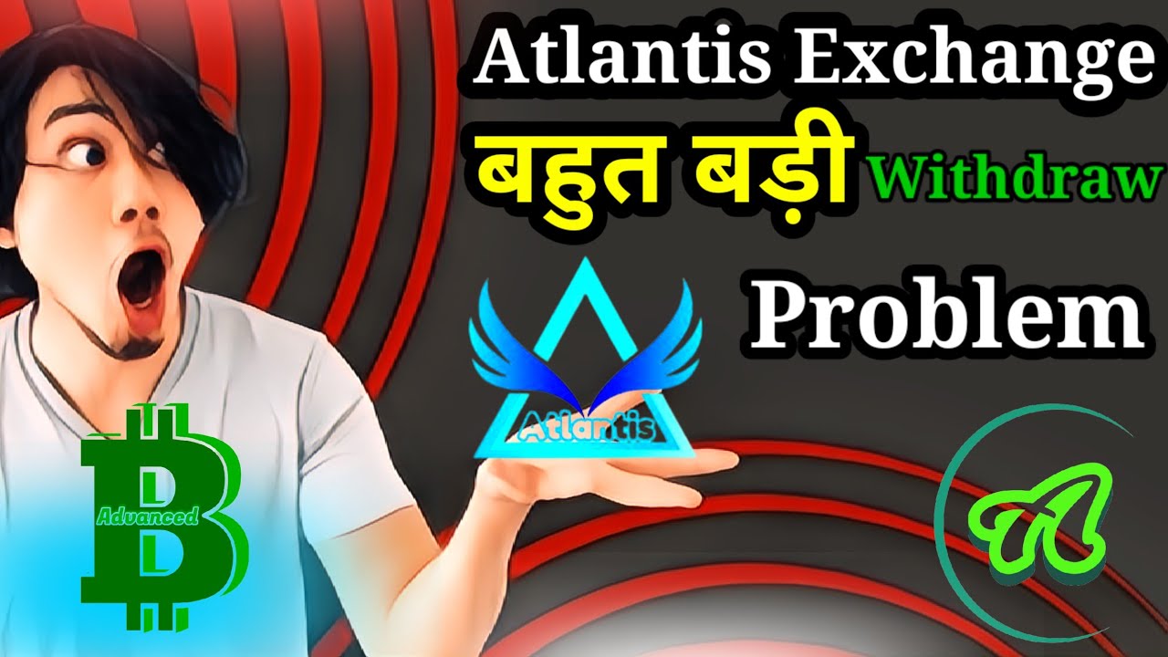 Atlantis Exchange Withdrawal Successful 🤑 Atlantis Nft please Live Problem | Atlantis Earning App