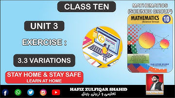 Grade 10 | Math (Science Group) | Unit No 3 {Variations} Ex 3.3 #maths    #hafizzulfiqarshahid