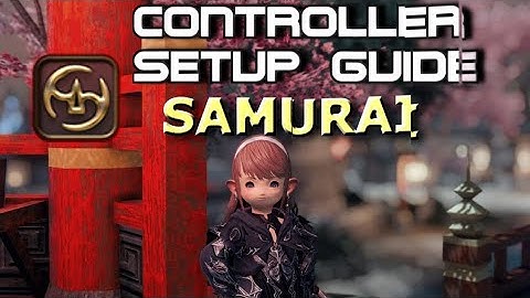 Samurai Controller Endwalker Setup Guide