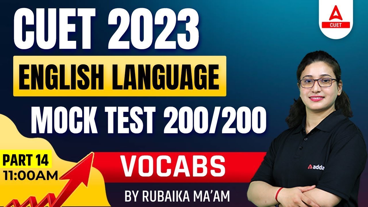 CUET 2023 | Language MOCK TEST | English VOCABS | Part 14 | By Rubaika ...