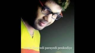 Parayedi parayedi penkodiye saleem kodathoor song