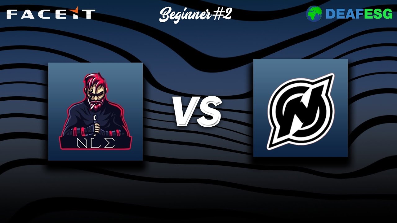 Deaf eSports Gaming | CS:GO Beginner #2 (5x5) | NLE vs NV и Fly vs ...
