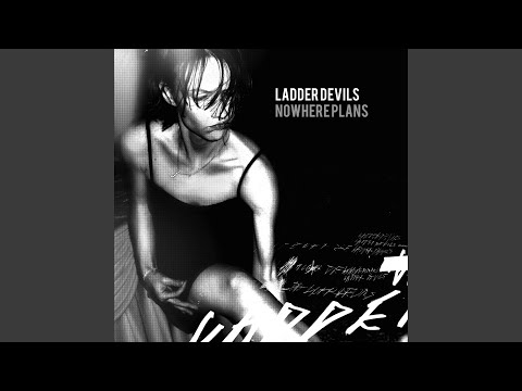 Ladder Devils — I Have a Name