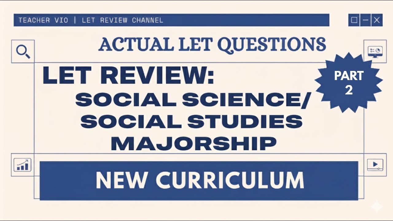 LET REVIEW | Social Science/Social Studies Majorship Part 2 | September ...