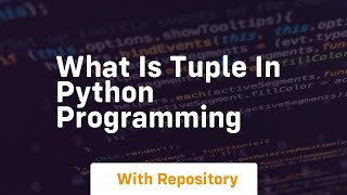 what is tuple in python programming