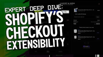Checkout Extensibility: Expert Deep Dive, Everything To Know | The Unofficial Shopify Podcast