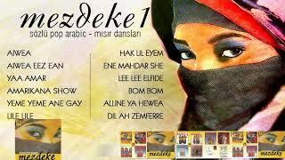 MEZDEKE 1 ▪ Ene Mahdar She ▪ Sözlü Pop Arabic ▪ ORİJİNAL CD ▪ (1992) Resimi