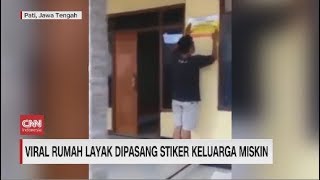 Viral Rumah Layak Dipasang Stiker Keluarga Miskin