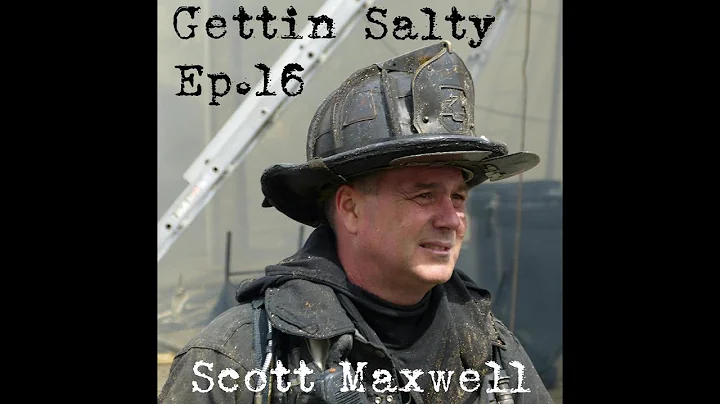 GETTIN SALTY EXPERIENCE PODCAST: Ep. 16. |  FDNY R...