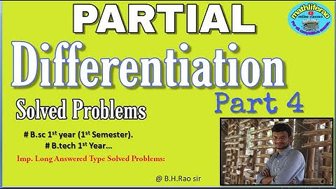 Partial Differentiation part 4//Solved Problems // Multivariable calculus//#LAQS #Bsc_1stsem#BtechM1