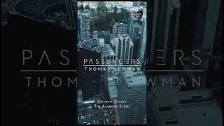 Passengers | Calm Continuous Mix #ambientscore #thomasnewman #calmmusic