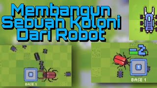 Membangun Koloni Dari Robot - Robot Colony screenshot 3