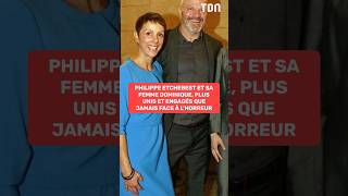 Philippe Etchebest and his wife Dominique, more united and committed than ever in the face of horror