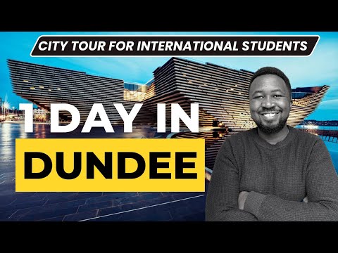 DUNDEE CITY TOUR for International Students | Scotland Universities