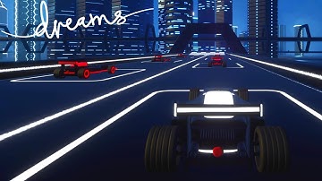 Dreams PS4 | SPEEDTRON