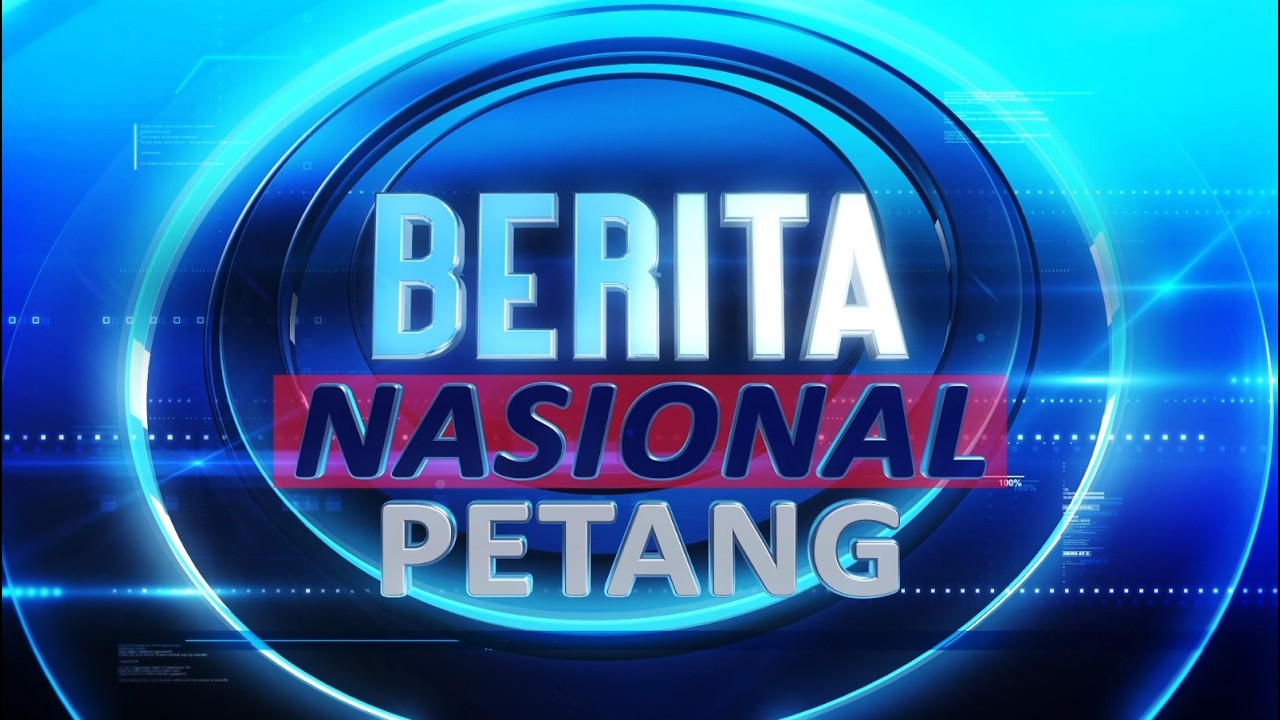 LIVE - BERITA NASIONAL PETANG  EDISI 09 MARET 2026