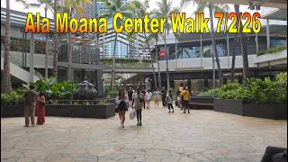 Ala Moana Center Walk 7/2/26 in Honolulu, Oahu, Hawaii