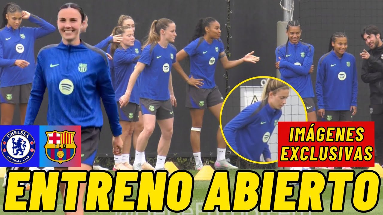 ENTRENAMIENTO del BARÇA FEMENÍ ABIERTO a los MEDIOS ⚽ PREVIO a CHELSEA VUELTA📽️ Excl. NURIA CLAVERIA