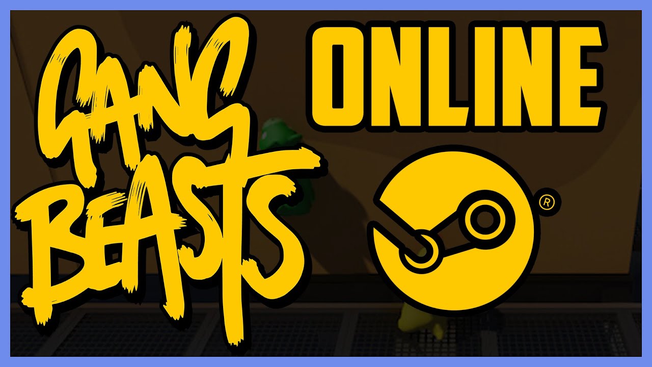 How To Play Gang Beast Online On Steam | EASY |