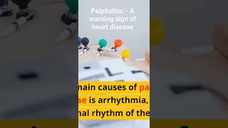 Palpitation - A warning sign of heart disease #heartattack #heartdisease #hearthealth #shorts