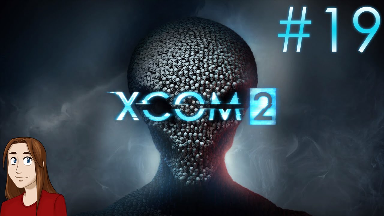 Let's Play - XCOM 2 - Episode 19 [Mouse Trap] - YouTube