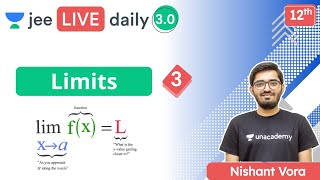 JEE: Limits L3 | Unacademy JEE | JEE Maths | Nishant Vora
