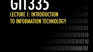 GIT335: Introduction to Information Technology