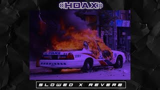 LXST CXNTURY - HOAX ( slowed x reverb )