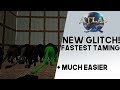 Atlas: NEW GLITCH!! Taming Glitch For Faster & Much Easier Taming!!