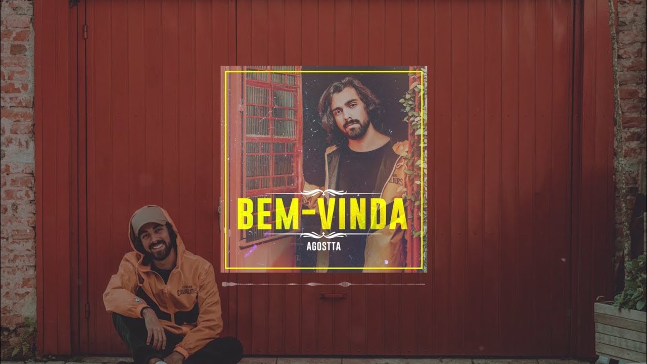 Agostta - Bem-Vinda