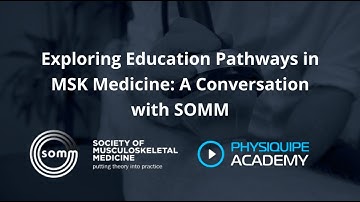 Physichat Podcast | Exploring Pathways in MSK Medicine: A Conversation with SOMM