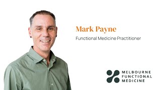 Mark Payne, Functional Medicine Practitioner - staff interview