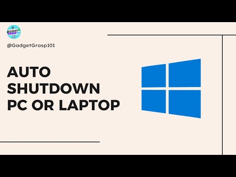 How to Auto Shutdown Windows PC or Laptop